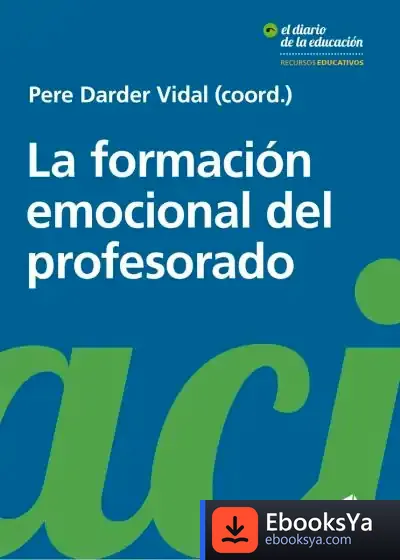 Descargar La Formación Emocional Del Profesorado