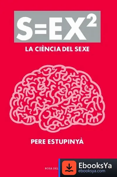 Descargar S=Ex2 de Pere Estupinyà