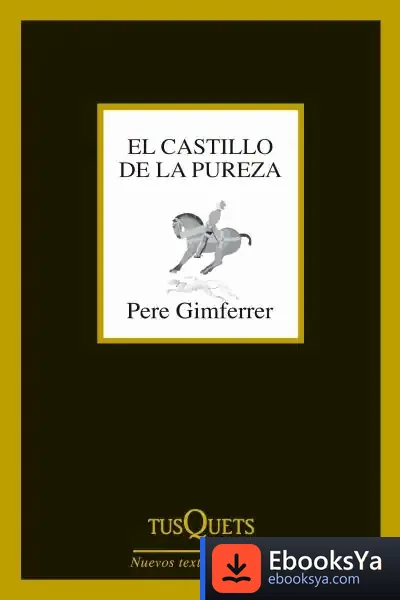 Descargar El Castillo De La Pureza