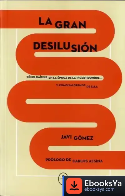 Descargar La Gran Desilusión de Pere Gómez