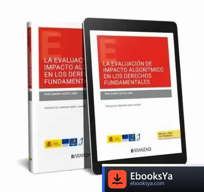 Descargar Evaluación De Impacto Algorítmico En Los Derechos Fundamenta de Pere Simón Castellano
