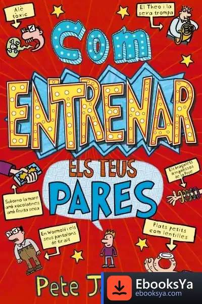 Descargar Com Entrenar Els Teus Pares