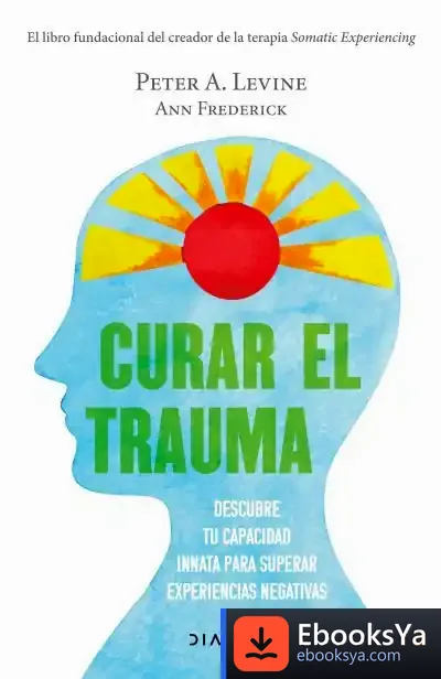 Descargar Curar El Trauma