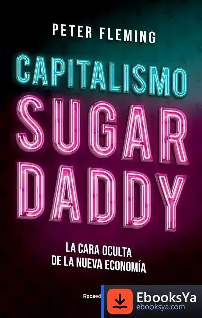 Descargar Capitalismo Sugar Daddy