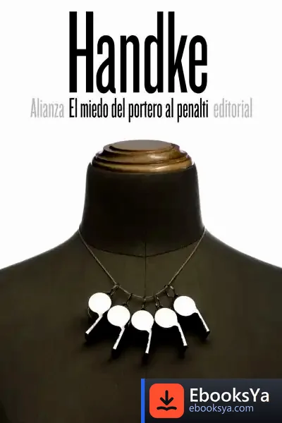Descargar El Miedo Del Portero Al Penalti