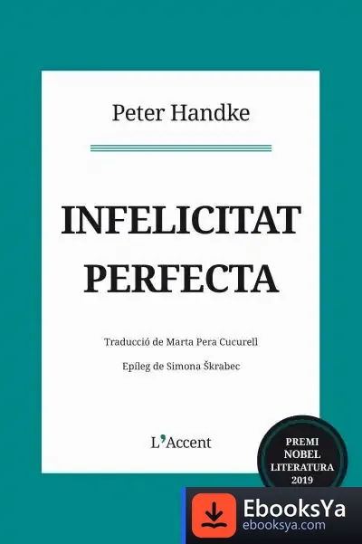 Descargar Infelicitat Perfecta