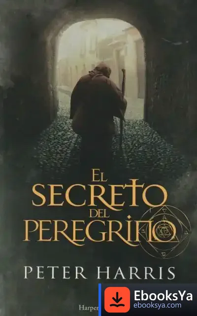 Descargar El Secreto Del Peregrino
