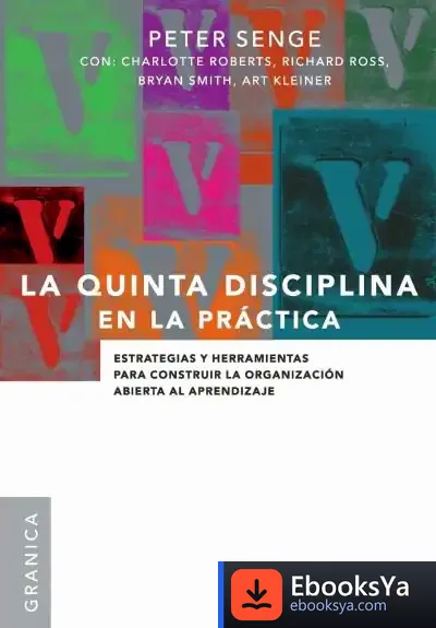 Descargar La Quinta Disciplina En La Práctica