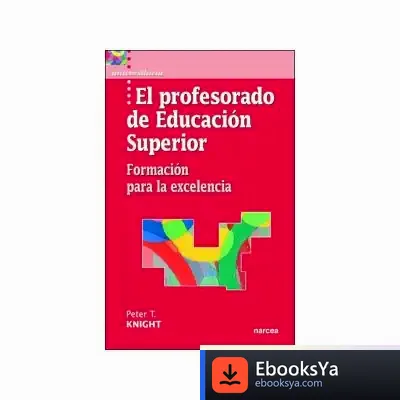 Descargar El Profesorado De Educación Superior de Bernardo Stamateas