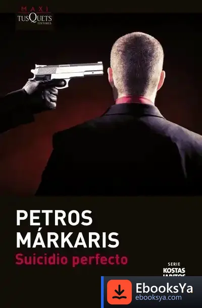 Descargar Suicidio Perfecto de Pétros Márkaris