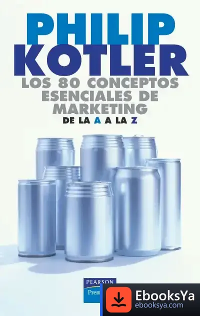 Descargar Los 80 Conceptos Esenciales De Marketing de Antonio Bonanno