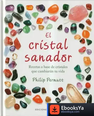 Descargar Cristal Sanador, El (Cartoné) de Nora Roberts