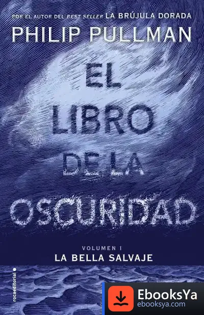 Descargar El Libro De La Oscuridad de Philip Pullman