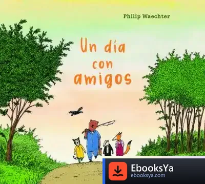 Descargar Un Día Con Amigos