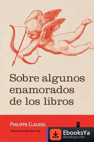 Descargar Sobre Algunos Enamorados De Los Libros