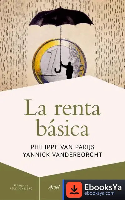 Descargar La Renta Básica de Philippe Van Parijs
