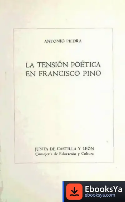 Descargar La Tensión Poética En Francisco Pino