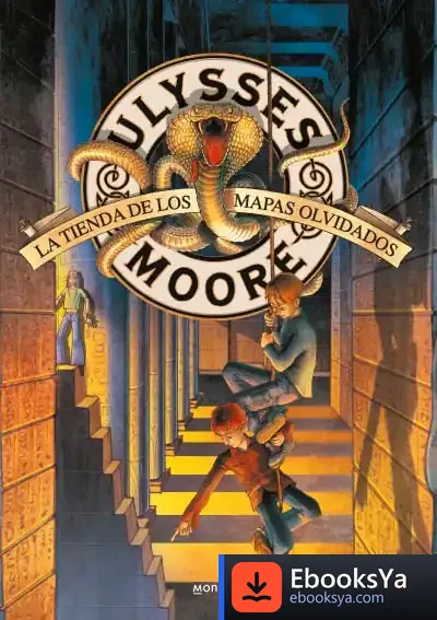 Descargar Ulysses Moore 2. La Tienda De Los Mapas Olvidados