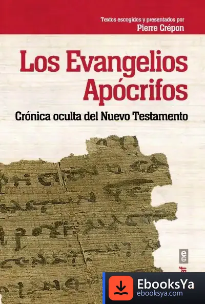 Descargar Los Evangelios Apócrifos