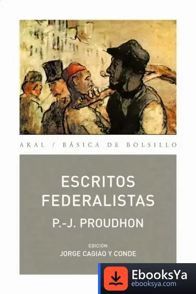 Descargar Escritos Federalistas de Montse Ganges