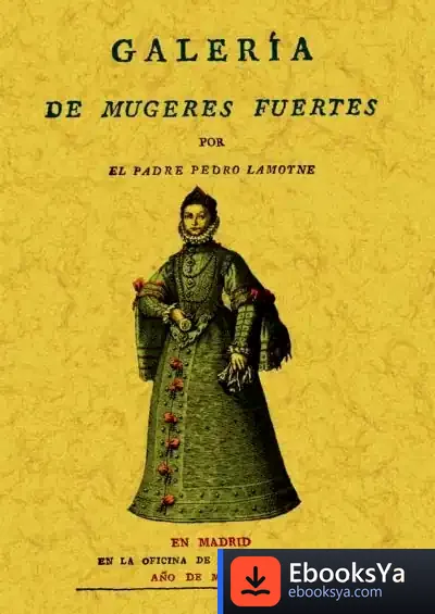 Descargar Galería De Las Mugeres Fuertes de Juan Carlos Méndez Guédez