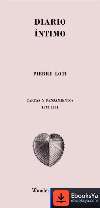 Descargar Diarios Íntimos: Cartas Y Pensamientos (1878-1881)