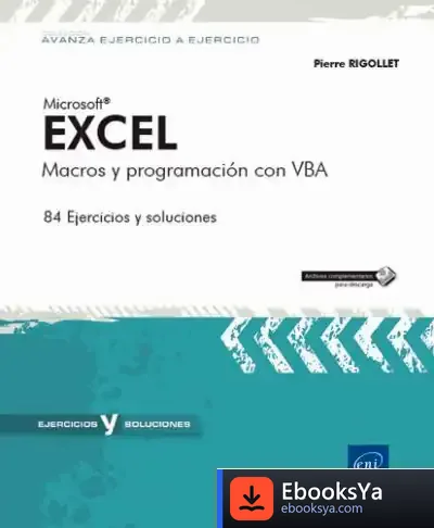 Descargar Excel Macros Y Programación Con Vba de Pierre Rigollet