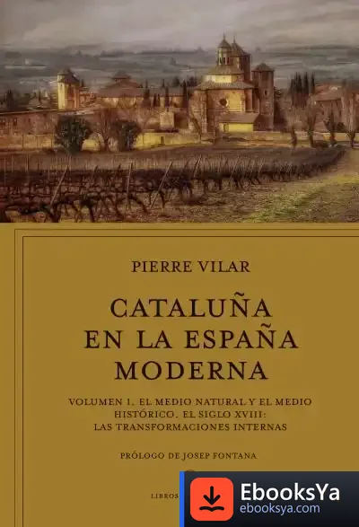 Descargar Cataluña En La España Moderna, Vol. 1
