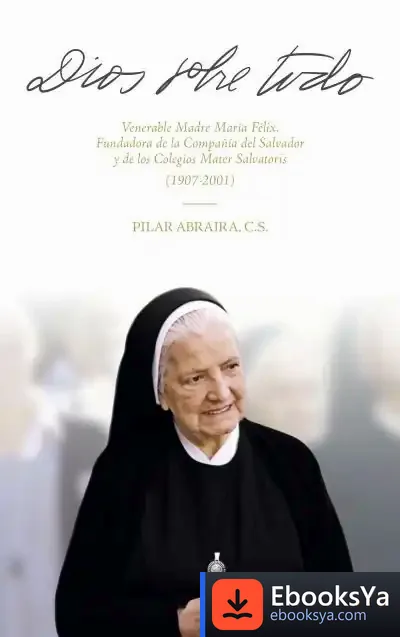 Descargar Dios Sobre Todo de Pilar Abraira