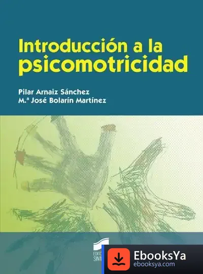 Descargar Introducción A La Psicomotricidad de Pilar Arnáiz Sánchez