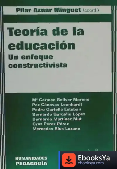 Descargar Teoría De La Educación . Un Enfoque Constructivista de Teresa Broseta