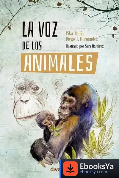 Descargar La Voz De Los Animales de Pilar Badía