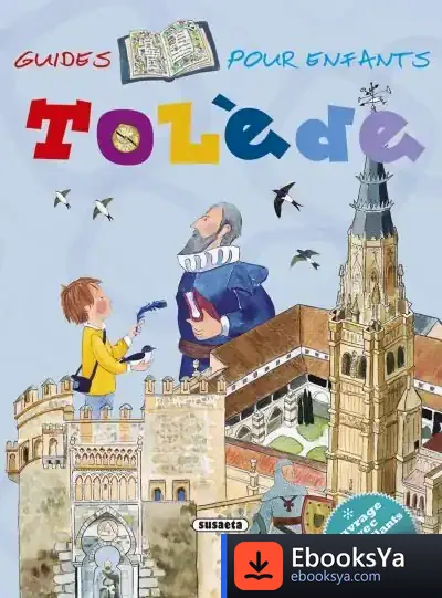 Descargar Guías Infantiles. Tolède (Francés) de Pilar Campos