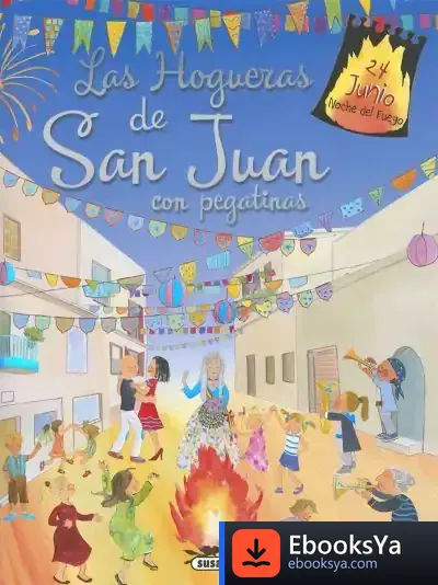 Descargar Tradiciones Con Pegatinas. Las Hogueras De San Juan