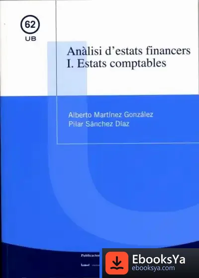 Descargar Anàlisi D'Estats Financers I. Estats Comptables