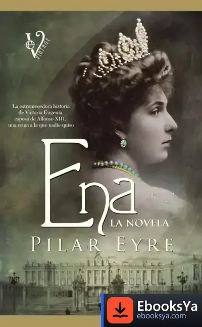 Descargar Ena, La Novela de Pilar Eyre