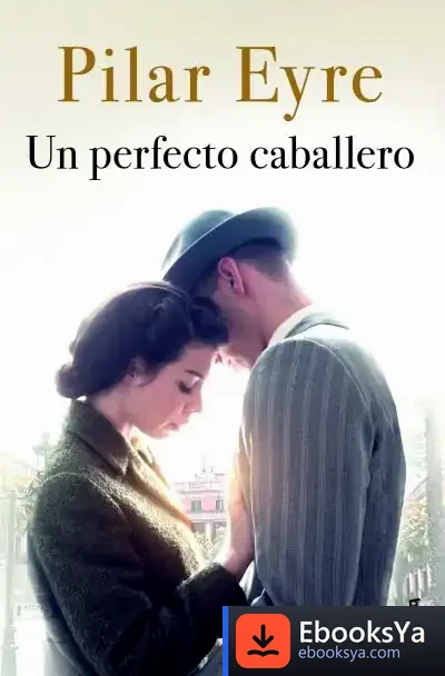 Descargar Un Perfecto Caballero