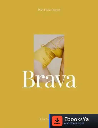 Descargar Brava de Pilar Franco Borrell