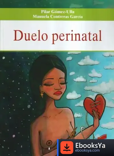 Descargar Duelo Perinatal de Pilar Gómez-ulla