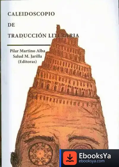 Descargar Caleidoscopio De Traducción Literaria de Eloisa Wattemberg García