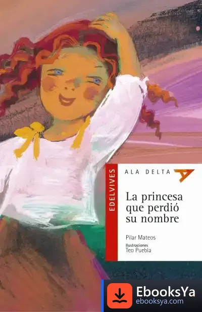 Descargar La Princesa Que Perdió Su Nombre de Esther Torrego