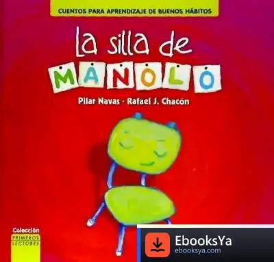 Descargar La Silla De Manolo de Pilar Navas Rivera