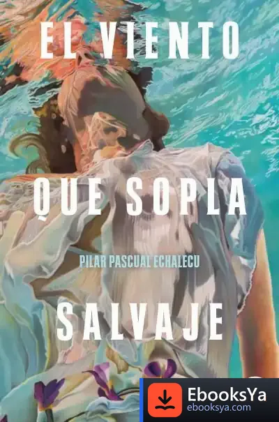 Descargar El Viento Que Sopla Salvaje