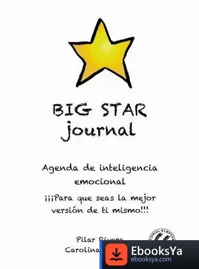 Descargar Big Star Journal de Pilar Rivera Cadierno