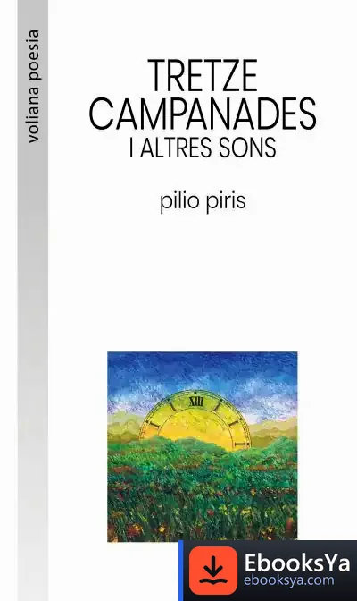 Descargar Tretze Campanades I Altres Sons de Pilio Piris Seguí