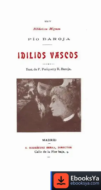 Descargar Idilios Vascos de Pío Baroja
