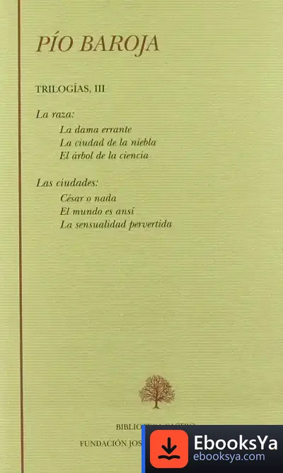 Descargar La Raza ; Las Ciudades de Pío Baroja