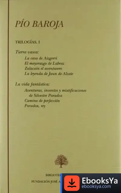 Descargar Pío Baroja. Trilogías I de Pío Baroja