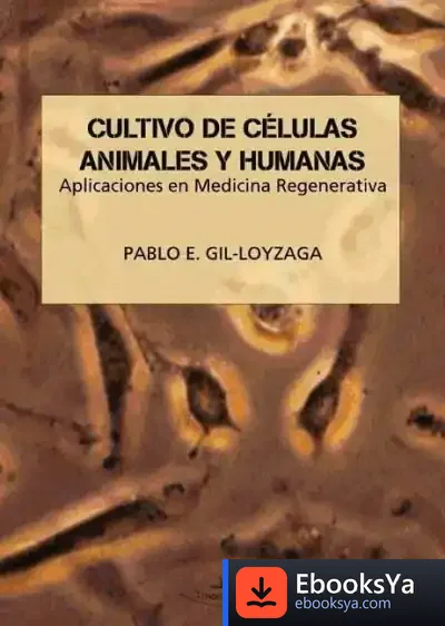 Descargar Cultivo De Células Animales Y Humanas de Isabel García