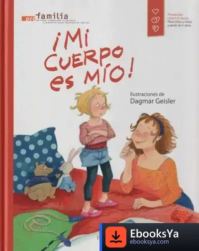 Descargar ¡Mi Cuerpo Es Mío!